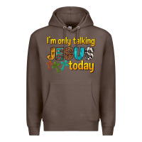 Coffee im only talking jesus today Premium Hoodie - texasbilliewilder