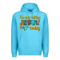 Ocean Blue im only talking jesus today Premium Hoodie - texasbilliewilder