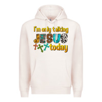 Pale Pink im only talking jesus today Premium Hoodie - texasbilliewilder