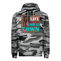 Slate Camo life is better in a small town Premium Hoodie - texasbilliewilder