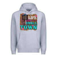 Heather Grey life is better in a small town Premium Hoodie - texasbilliewilder