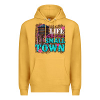 Mustard life is better in a small town Premium Hoodie - texasbilliewilder