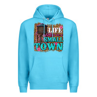Ocean Blue life is better in a small town Premium Hoodie - texasbilliewilder