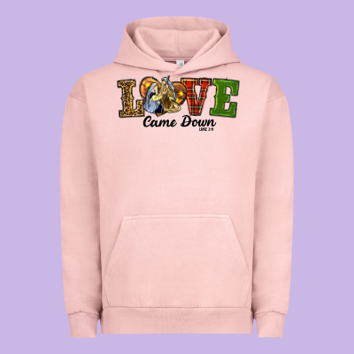 Urban Hoodie Love Came Down Baby Jesus Christmas
