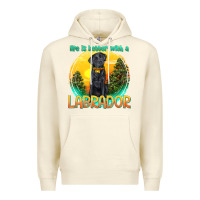 Sandshell life is better with a labrador Premium Hoodie - texasbilliewilder