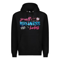 Black small business badass Premium Hoodie - texasbilliewilder