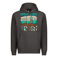 Smoke upper class trailer trash Premium Hoodie - texasbilliewilder