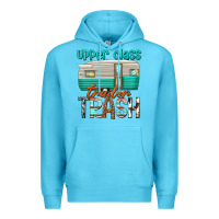 Ocean Blue upper class trailer trash Premium Hoodie - texasbilliewilder