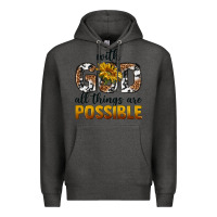 Charcoal Heather with god al things ara possible Premium Hoodie - texasbilliewilder