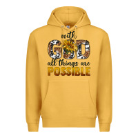 Mustard with god al things ara possible Premium Hoodie - texasbilliewilder