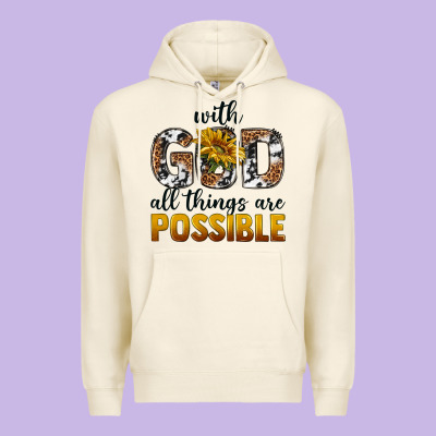 Premium Hoodie with god al things ara possible