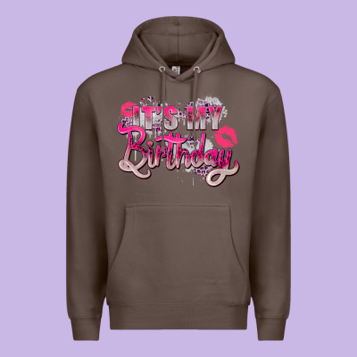 Pink It's My Birthday Premium Hoodie Designed By Zillion Design Studio