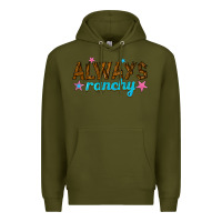 Army Green always ranchy Premium Hoodie - texasbilliewilder