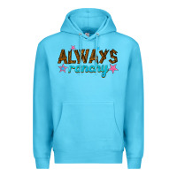 Ocean Blue always ranchy Premium Hoodie - texasbilliewilder