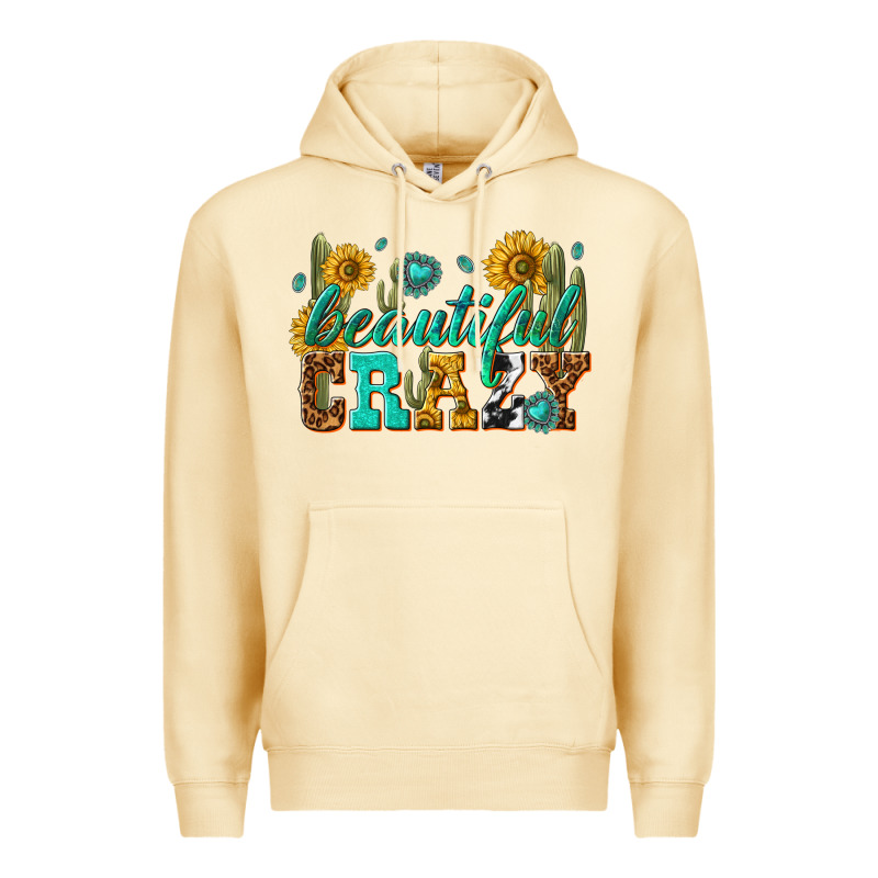 Beautiful Crazy Premium Hoodie by texasbilliewilder | Teevron