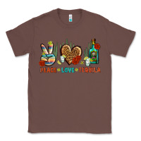 Chestnut Peace Love Tequila Classic Tee - BundleAndBundleShop