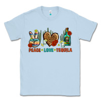 Dusty Blue Peace Love Tequila Classic Tee - BundleAndBundleShop