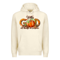 Sandshell With God All Thing Are Possible Premium Hoodie - RanaPortraitStore