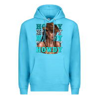 Ocean Blue howdy howdy black girl Premium Hoodie - texasbilliewilder