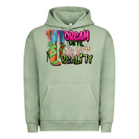 Pigment Oil Green Dream until it's your reality heels black fashion Urban Hoodie - RanaPortraitStore