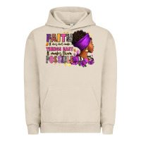 Pigment French Oak Faith it does not make things easy Urban Hoodie - RanaPortraitStore