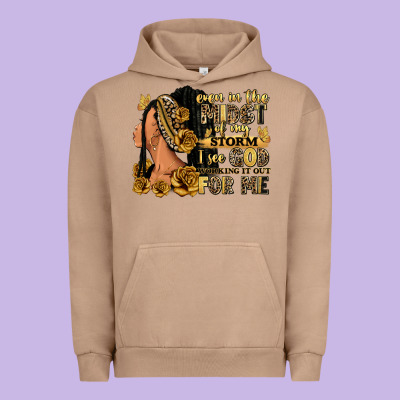 Urban Hoodie Even in the midst of my storm afro woman