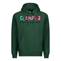 Sports Green glamper way too boujee for tents Premium Hoodie - RanaPortraitStore