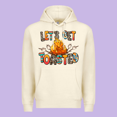 Premium Hoodie let's get toasted