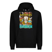 Black somebodys problem Premium Hoodie - texasbilliewilder