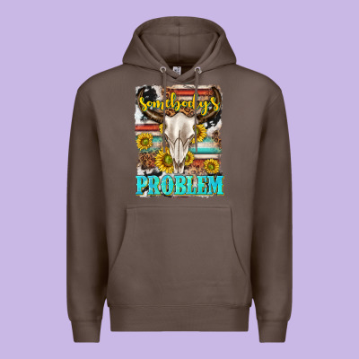 Premium Hoodie somebodys problem