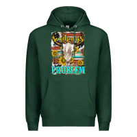 Sports Green somebodys problem Premium Hoodie - texasbilliewilder