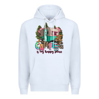 White camping is my happy place Premium Hoodie - RanaPortraitStore