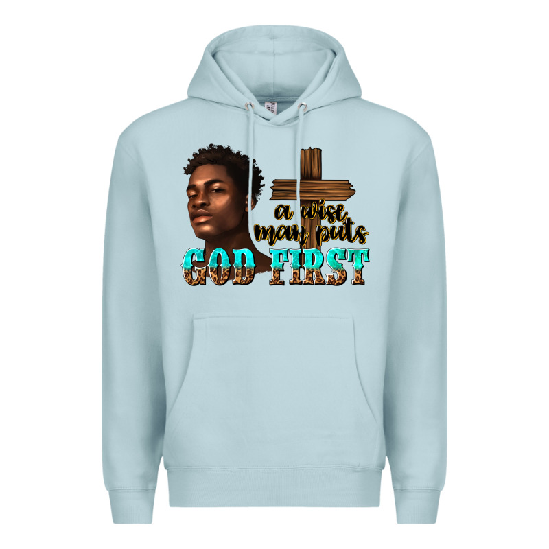 A Wise Man Puts God First Premium Hoodie by texasbilliewilder | Teevron