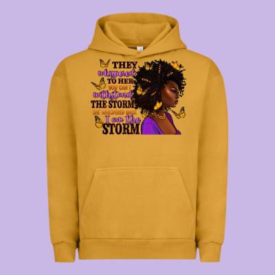 Urban Hoodie They whispered to her afro woman