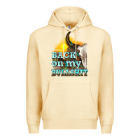 Pina Colada back on my bullshit Premium Hoodie - texasbilliewilder