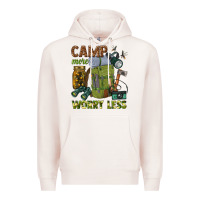Pale Pink camp more worry less Premium Hoodie - texasbilliewilder