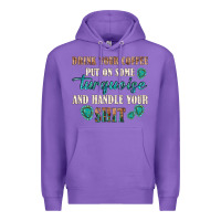 Purple drink your coffee and handle your shit Premium Hoodie - texasbilliewilder