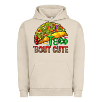 Pigment French Oak Taco 'bout cute Urban Hoodie - RanaPortraitStore