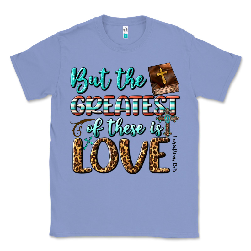 But The Greatest Of These Is Love Classic Tee by BundleAndBundleShop | Teevron