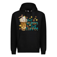 Black half human half coffee Premium Hoodie - texasbilliewilder