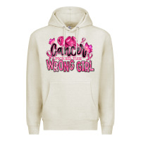 Cancer Picked The Wrong Girl Premium Hoodie | Teevron