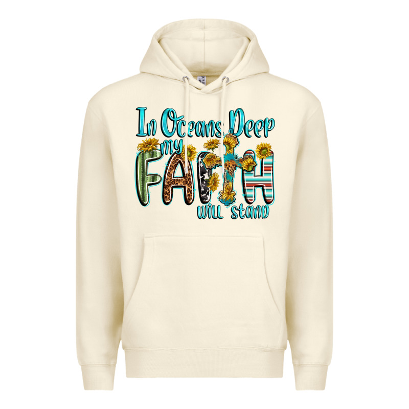 In Oceans Deep Faith Will Stand Premium Hoodie by texasbilliewilder | Teevron