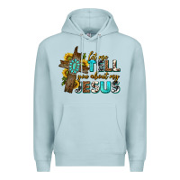 Let Me Tell You About My Jesus Western Premium Hoodie | Teevron
