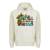 Oatmeal Heather let me tell you about my jesus western Premium Hoodie - texasbilliewilder