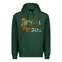Sports Green let me tell you about my jesus western Premium Hoodie - texasbilliewilder