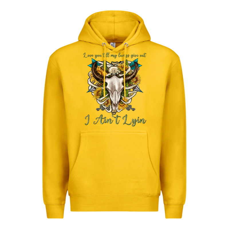 Love You Till My Lungs Give Out I Aint Lying Premium Hoodie by texasbilliewilder | Teevron