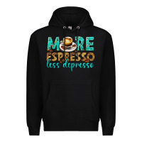 Black more espresso less depresso western Premium Hoodie - texasbilliewilder