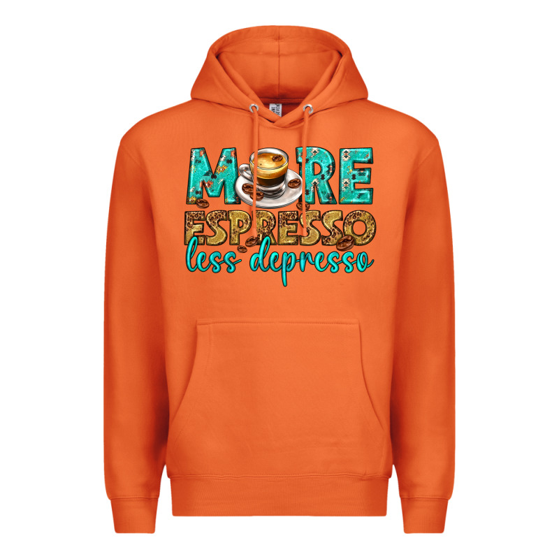More Espresso Less Depresso Western Premium Hoodie by texasbilliewilder | Teevron