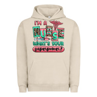 Pigment French Oak im a nurse whats your superpower Urban Hoodie - RanaPortraitStore