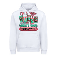 White im a nurse whats your superpower Urban Hoodie - RanaPortraitStore